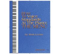 How To Voice Standards At The Piano - The Menu