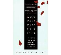 How to Want What You Have: Discovering the Magic and Grandeur of Ordinary Existence