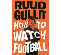 How To Watch Football
