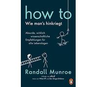 How To - Wie Man's Hinkriegt