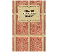 How To Win At Gin Rummy