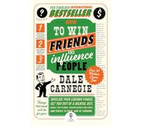 How to Win Friends and Influence People