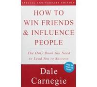 How to Win Friends and Influence People Arthur R. Pell, Dale Carnegie, Dorothy Carnegie (Auteur)