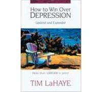How to Win over Depression Tim Lahaye (Auteur)
