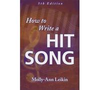 How to Write a Hit Song
