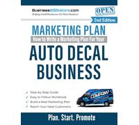 How to Write a Marketing Plan for Your Auto Decal Business