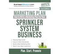 How to Write a Marketing Plan for Your Sprinkler System Business