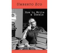 How to write a thesis - Umberto Eco - Mit Press Libri - Poche - Guide