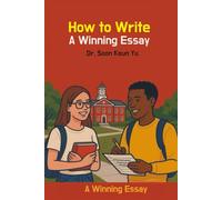 How to Write A Winning Essay