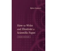 How To Write And Illustrate A Scientific Paper
