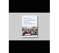 How to Write Contextually Mediated Measurable Behavioral Objectives (MBOs): For Special Education Teachers, Mental Health Professionals, and Developmental Disability Practitioners