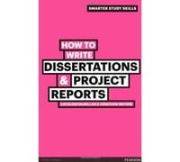 How to Write Dissertations & Project Reports (Smarter Study Skills) Mcmillan, Kathleen (Auteur)