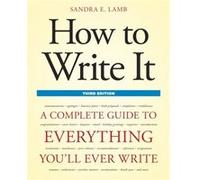 How to Write It Third Edition by Sandra E. Lamb Sandra E Lamb (Auteur)
