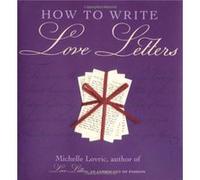 How to Write Love Letters by Michelle Lovric Michelle Lovric (Auteur)