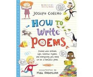 How To Write Poems by Joseph Coelho Joseph Coelho, Matt Robertson (Auteur)