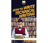 How To Write Technical Writing