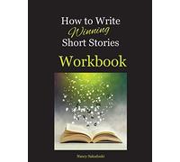 How To Write Winning Short Stories Workbook