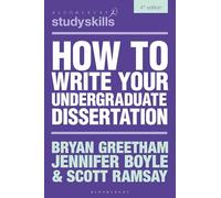 How to Write Your Undergraduate Dissertation