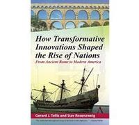 How Transformative Innovations Shaped the Rise of Nations: From Ancient Rome to Modern America - [Version Originale] Inconnu (Auteur)