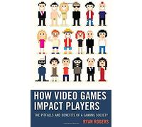 How Video Games Impact Players