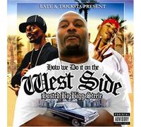 How We Do It on the Westside