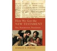 How We Got the New Testament Text Transmission Translation by Lee Mcdonald Inconnu (Auteur)