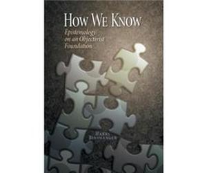 How We Know - Harry Binswanger - TOF Publications Inc. - Livre en Anglais - Hardback Harry BinswangerHarry Binswanger (Auteur)