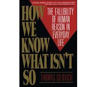 How We Know What Isn't So