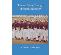 How we Show Strength Through Adversity