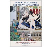 How We Use Stories And Why That Matters