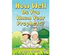 How Well Do You Know Your Prophets A Quiz Adventure - Anjum Pasha - Bumblebee Books - Livre en Anglais Anjum PashaAnjum Pasha (Auteur)