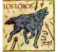Los Lobos - How Will The Wolf Survive [Import]