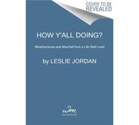How Yall Doing by Leslie Jordan Paperback Book Leslie Jordan (Auteur)