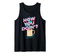 How You Doin? Friends Citation Icône années 90 Nostalgie Débardeur