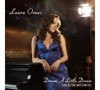 Dream A Little Dream: Live At The Caf?Arlyle