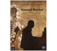 Howard Becker Et Les Mondes De L'art - (1 Dvd)