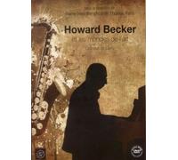 Howard Becker et les mondes de l'art Colloque de Cerisy - Pierre-Jean Benghozi - Ecole Polytechnique Eds - broché - Actes