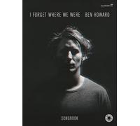 Howard, Ben - I Forget Where We Were