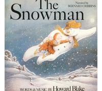 Howard Blake: Howard Blake - The Snowman ( Narrated By Bernard Cribbins)
