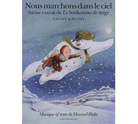Howard Blake: Nous Marchons Dans Le Ciel / Recueil