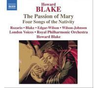 Howard Blake The Passion Of Mary - Four Songs Of The Nativity