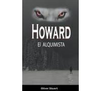 Howard El Alquimista