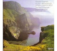 Howard Ferguson: Octet, Op. 4 / Five Bagatelles, Op. 9 / Violin Sonata No. 2, Op. 10 / Gerald Finzi: Elegy - The Nash Ensemble / Clifford Benson / Levon Chilingirian