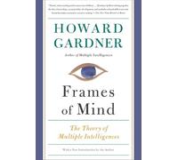 Howard Gardner Frames of Mind (Poche)