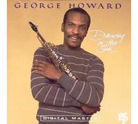 Howard, George - Dancing in the Sun