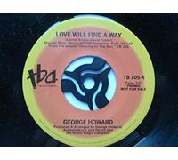 Howard, George Love Will Find A Way 7" TBA TB705 EX 1980s US pressing, demo
