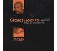 Howard, George - There's a Riot Goin on