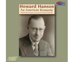 Howard Hanson: An American Romantic (Blu-ray Audio)