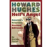 Howard Hughes: Hell's Angel