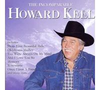 Howard Keel - Incomparable Howard Keel